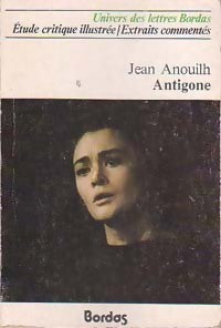 Antigone - Jean Anouilh -  Univers des Lettres - Livre