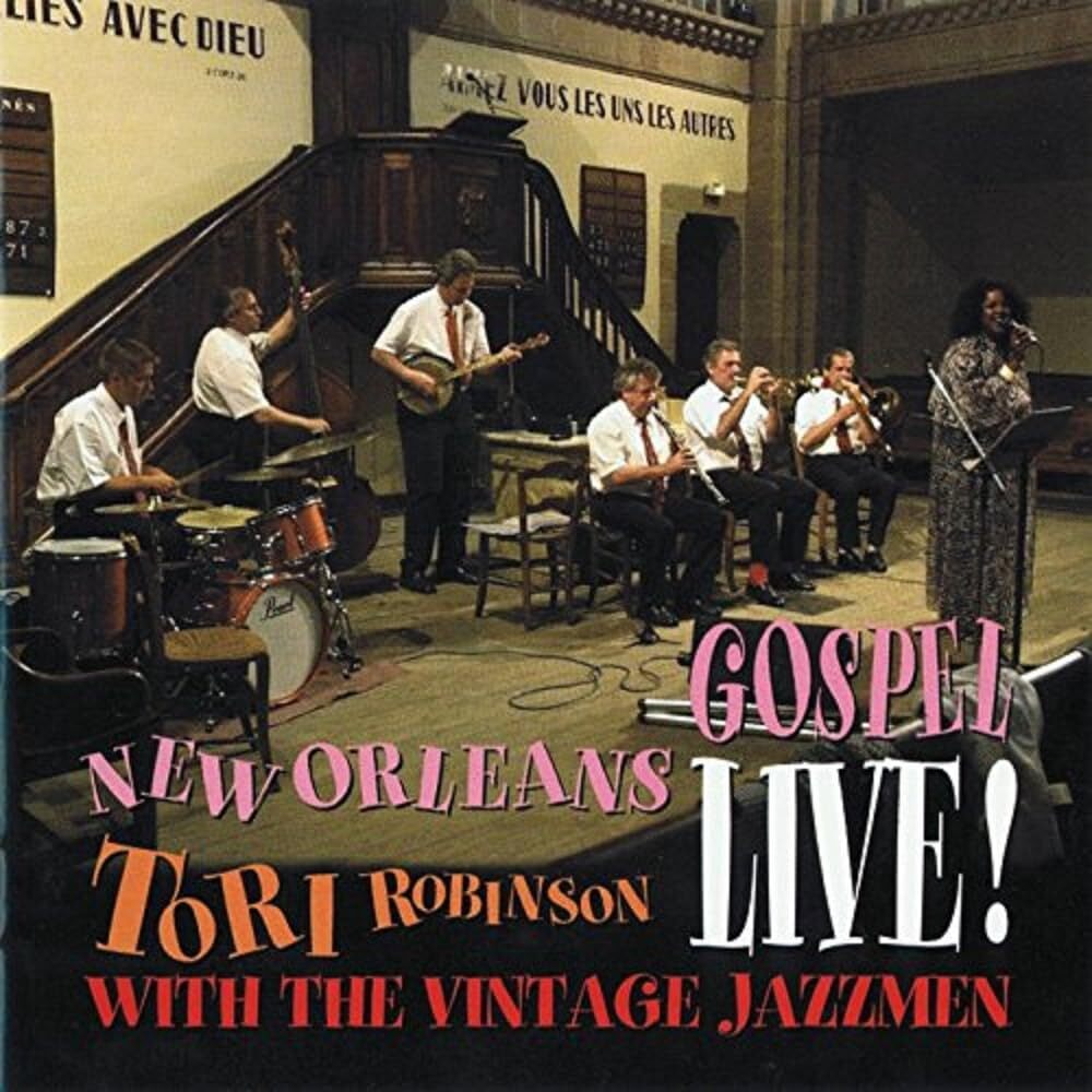 New Orleans Gospel - Live - Tori Robinson & The Vintage Jazzmen - CD