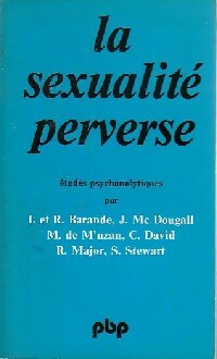 Livrenpoche : La sexualité perverse - Collectif - Livre