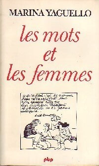 Livrenpoche : Les mots et les femmes - Marina Yaguello - Livre