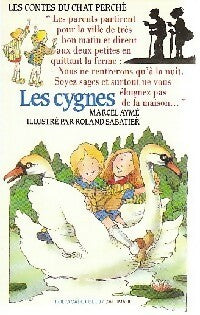 Livrenpoche : Les cygnes - Marcel Aymé - Livre