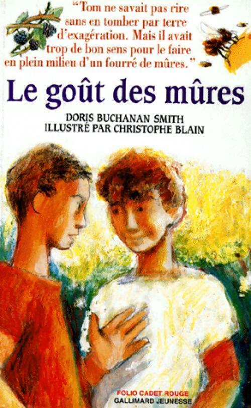 Livrenpoche : Le goût des mûres - Smith Doris Buchanan - Livre
