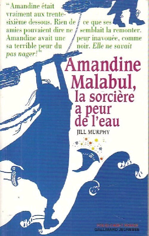 Amandine Malabul la sorcière a peur de l'eau - Jill Murphy - Livre