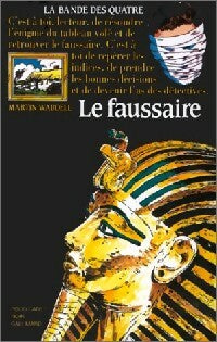 Livrenpoche : Le faussaire et la bande des quatre - Waddell M - Livre