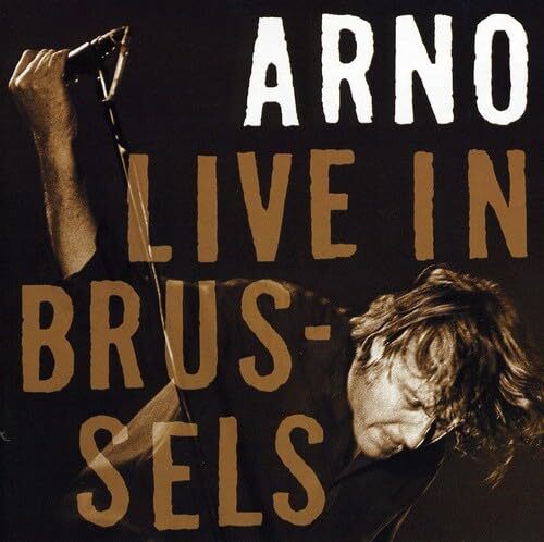 Arno - Live in brussels - Arno - CD