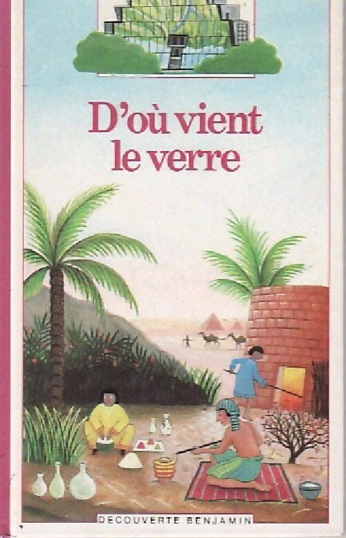 Livrenpoche : D'où vient le verre ? - Odile Limousin - Livre