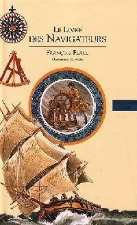 Livrenpoche : Découverte du monde Tome II : Le livre des navigateurs - François Place - Livre