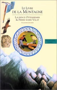 Livrenpoche : Le livre de la montagne - Laurence Ottenheimer - Livre