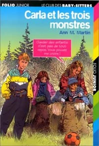 Livrenpoche : Le club des baby-sitters Tome V : Carla et les trois monstres - Ann Martin - Livre