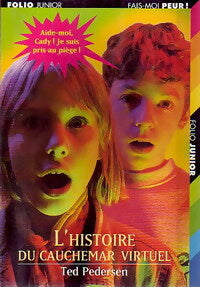 Livrenpoche : L'histoire du cauchemar virtuel - Ted Pedersen - Livre