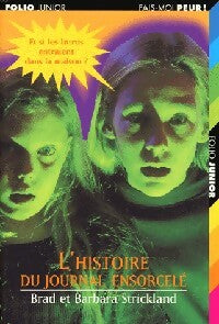 Livrenpoche : L'histoire du journal ensorcelé - Brad Strickland, Barbara Strickland - Livre