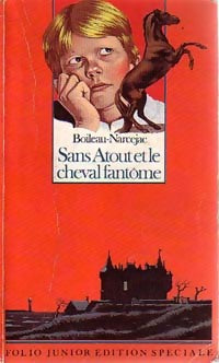 Livrenpoche : Sans Atout et le cheval fantôme - Pierre Boileau - Livre