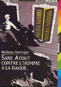 Livrenpoche : Sans Atout contre l'homme à la dague - Pierre Boileau - Livre