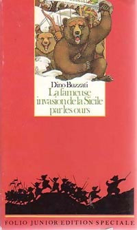 Livrenpoche : La fameuse invasion de la Sicile par les ours - Dino Buzzati - Livre