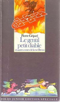 Livrenpoche : Le gentil petit diable et autres contes de la rue Broca - Pierre Gripari - Livre