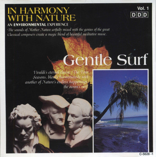Unknown Artist - In Harmony With Nature Vol. 1: Gentle Surf - Unknown Artist - CD