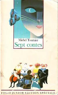 Livrenpoche : Sept contes - Michel Tournier - Livre