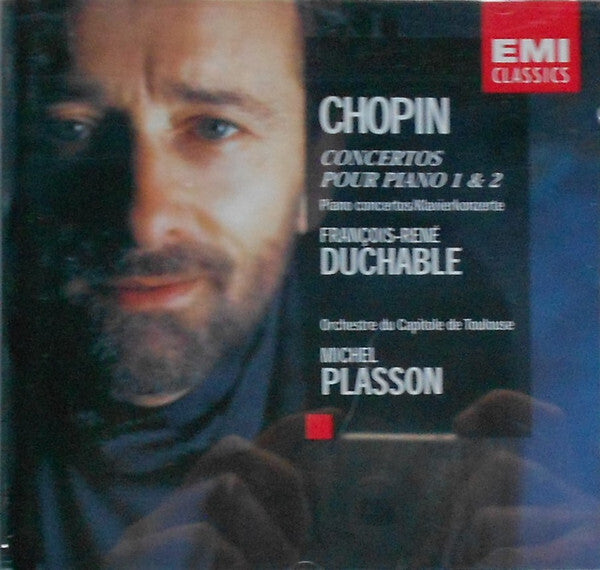 Chopin* - François-René Duchâble, Orchestre Du Capitole De Toulouse*, Michel Plasson - Concertos Pour Piano 1 & 2 - Chopin - CD