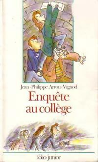Livrenpoche : Enquête au collège - Jean-Philippe Arrou-Vignod - Livre