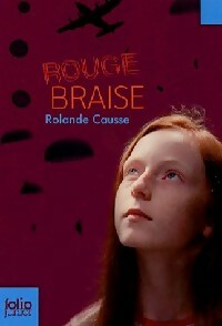 Livrenpoche : Rouge braise - Rolande Causse - Livre