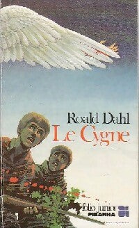 Livrenpoche : Le cygne / La merveilleuse histoire d'Henry Sugar - Roald Dahl - Livre