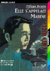 Livrenpoche : Elle s'appelait Marine - Philippe Delerm - Livre