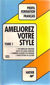 Livrenpoche : Améliorez votre style Tome I - Aline Arénilla-Béros - Livre