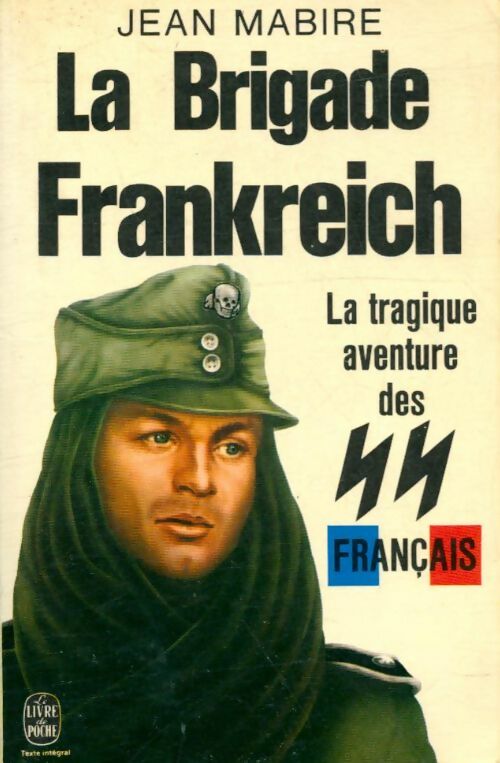 Livrenpoche : La brigade Frankreich - Jean Mabire, Pierre Demaret - Livre