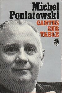 Livrenpoche : Cartes sur table - Michel Poniatowski - Livre