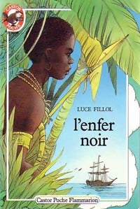 Livrenpoche : L'enfer noir - Luce Fillol - Livre