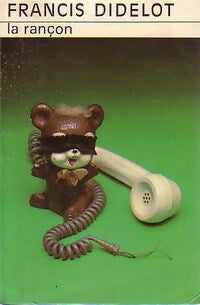 Livrenpoche : La rançon - Francis Didelot - Livre