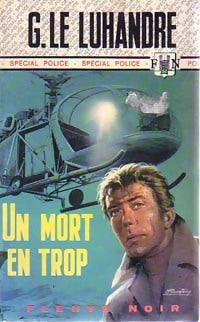 Livrenpoche : Un mort en trop - Georges Le Luhandre - Livre