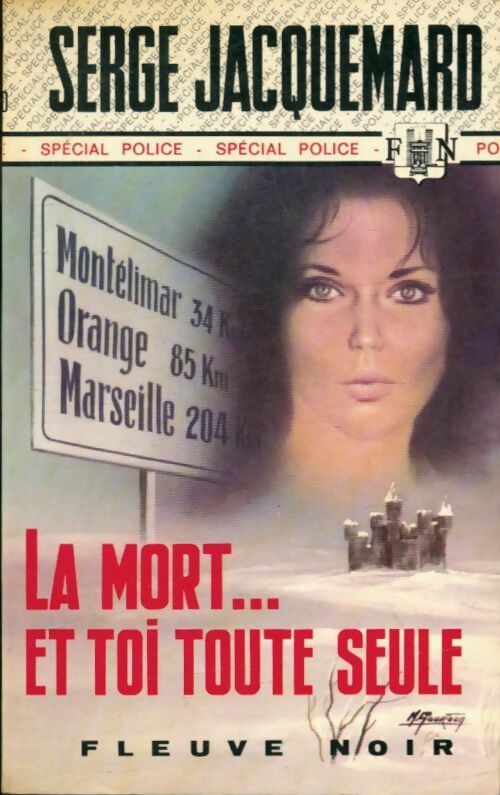 Livrenpoche : La mort... Et toi toute seule - Serge Jacquemard - Livre