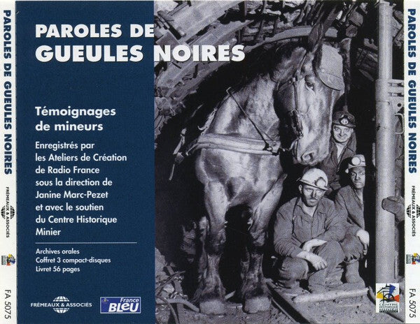 Janine Marc-Pezet, Alain Dugrand, Guilhèm Pezet, Aymeric Weistrich, Frank Fleismaher - Paroles De Gueules Noires - Janine Marc-Pezet, Alain Dugrand, Guilhèm Pezet, Aymeric Weistrich, Frank Fleismaher - CD