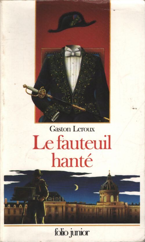 Le fauteuil hanté - Gaston Leroux - Livre
