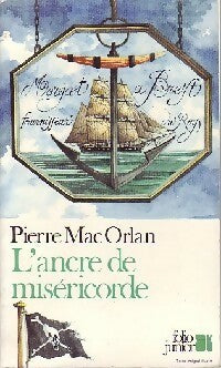Livrenpoche : L'ancre de miséricorde - Pierre Mac Orlan - Livre