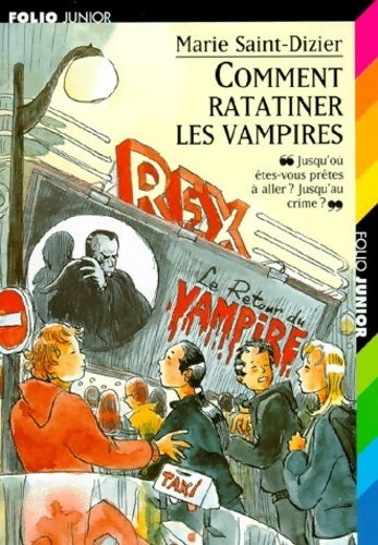 Livrenpoche : Comment ratatiner les vampires - Marie Saint-Dizier - Livre