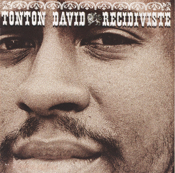 Tonton David - Recidiviste - Tonton David - CD