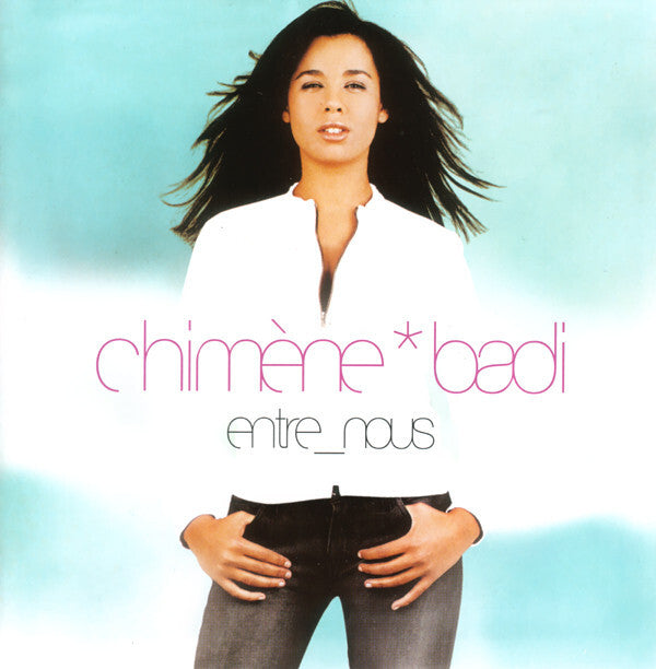 Chimène Badi - Entre Nous - Chimène Badi - CD