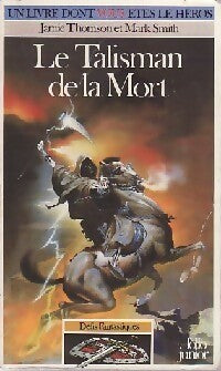 Livrenpoche : Défis fantastiques Tome XI : Le talisman de la mort - Jamie Thomson - Livre