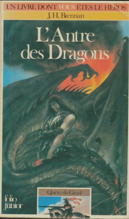 Livrenpoche : Quête du Graal Tome II : L'antre des dragons - J.H. Brennan - Livre