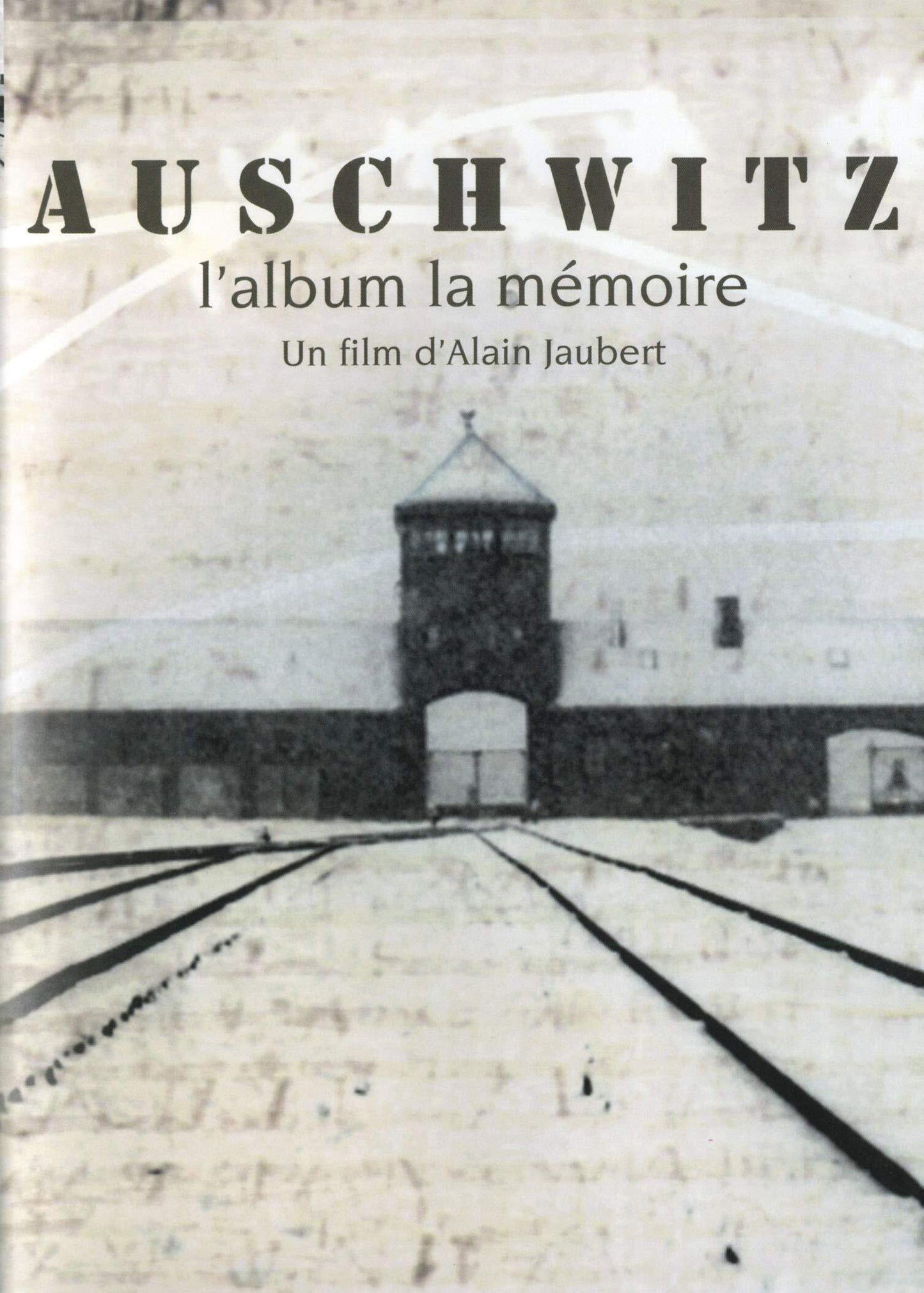 Auschwitz-L'album de la mémoire - Alain Jaubert - DVD