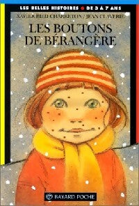 Livrenpoche : Les boutons de Bérangère - Xavier Bied-Charreton - Livre