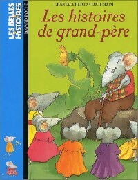 Livrenpoche : Les histoires de Grand-Père - Chantal Crétois - Livre