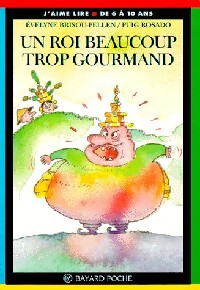 Livrenpoche : Un roi beaucoup trop gourmand - Evelyne Brisou-Pellen - Livre