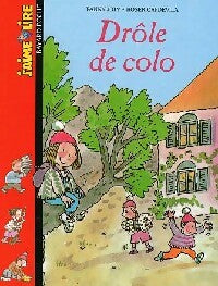 Livrenpoche : Drôle de colo - Fanny Joly - Livre