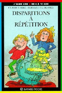 Livrenpoche : Disparitions à répétition - Claude Carré - Livre