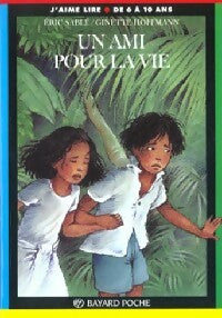 Livrenpoche : Un ami pour la vie - Erik Sablé - Livre