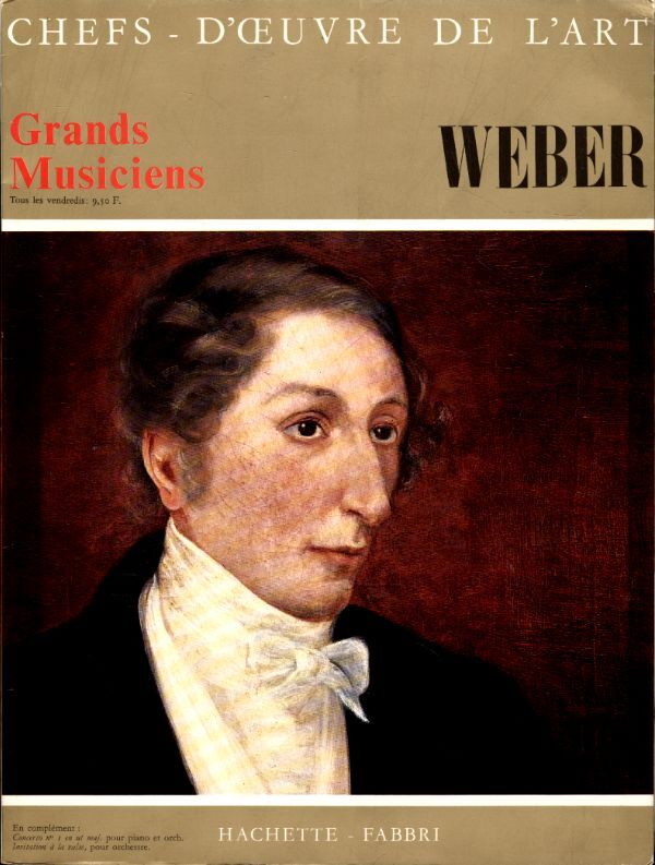 Chefs d'oeuvre de l'art - Grand musiciens n°44 : Weber - - Vinyle