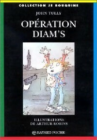 Livrenpoche : Opération diam's - John Tully - Livre
